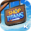 Shop Titans: Idle Tycoon-RPG