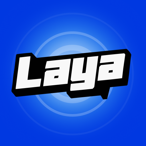 Laya－世界另一端，也有等你上線的人