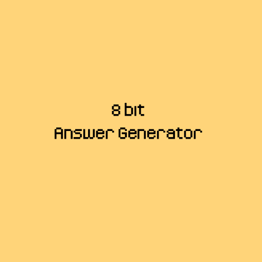 8 bit answer generator