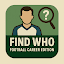 Find Who - Football Career