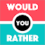 Would You Rather ? Party Game