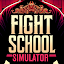 Fight School Simulator