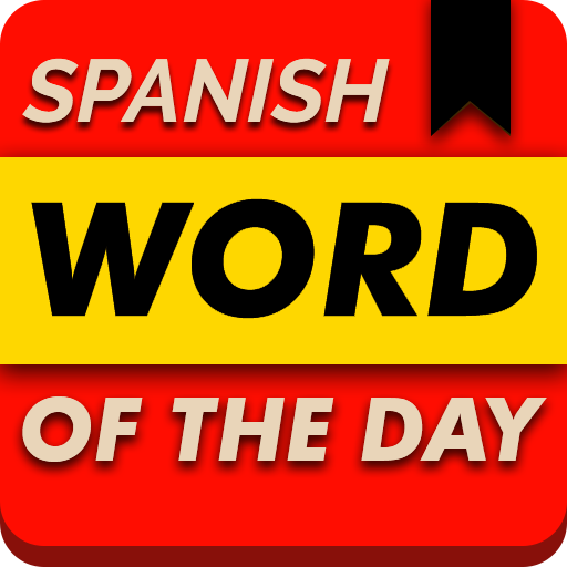 Play Spanish Word of the Day -Vocab Online
