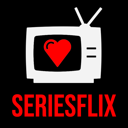 Seriesflix App HD: Assistir séries e filmes online grátis no aplicativo