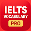 IELTS Vocabulary Builder : Learn & Practice