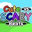 Cute vs Scary Beats