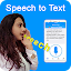 Speech to Text : Voice Notes & Voice Typing App