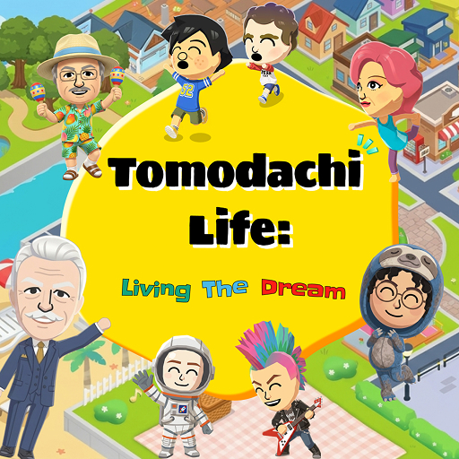 Tomodachi Life : Living Dream