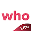 WHO Lite - Live video chat & Match & Meet me