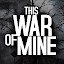 This War of Mine
