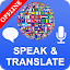 Speak and Translate Voice Translator & Interpreter