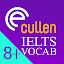 Cullen IELTS 8+ Vocab 1.0.1
