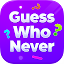 Never Have I Ever - Guess Who?