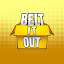 Belt It Out!