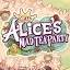 New Alice's Mad Tea Party