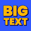 Big Font - Big Text Size