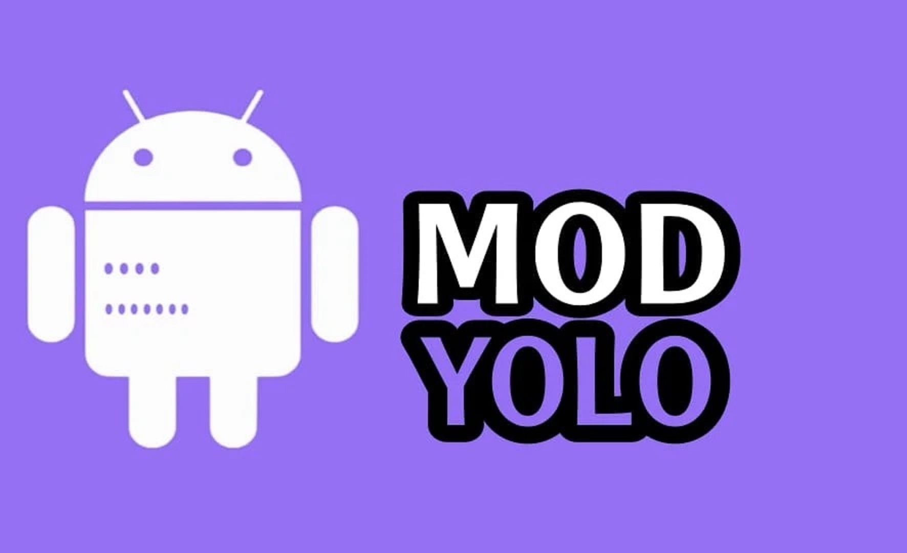 Download Modyolo APK for Android, Run on PC and Mac