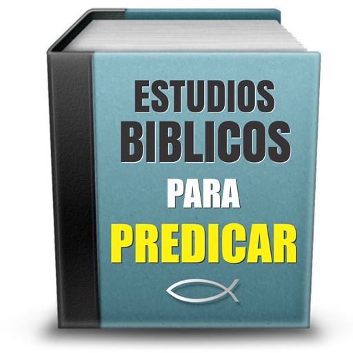 Estudios Biblicos para Predicar