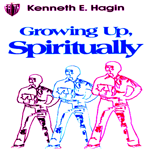 Growing Up Spiritually