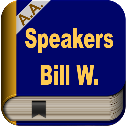 Alcoholics Anonymous - Bill W.