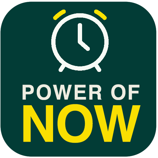 The Power of Now