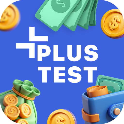 Plus Test - Play & Earn Money