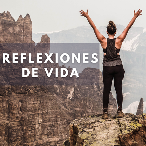 Reflexiones de la Vida Gratis