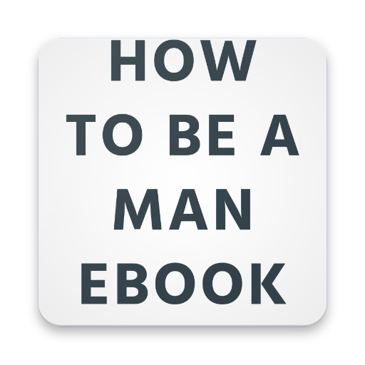 How To Be A Man- eBook