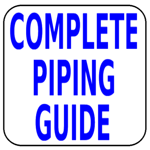 Complete Piping Guide