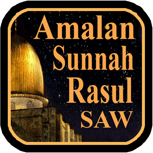 Amalan Terbaik Sunnah Rasul