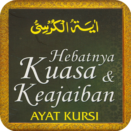 Ayat Kursi - Fadilat & Khasiat