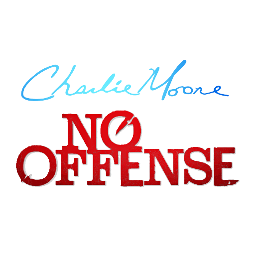 Charlie Moore No Offense