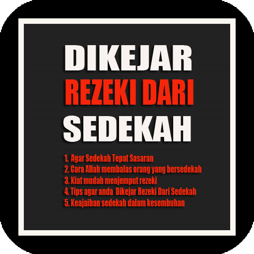 Dikejar Rezeki Dari Sedekah