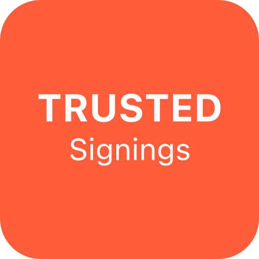 Trusted Signings