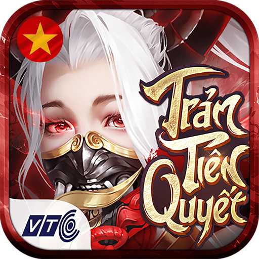 Trảm Tiên Quyết - Tru Tiên 5.0