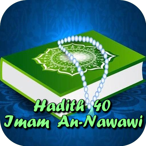 Hadis 40 IMAM AN-NAWAWI