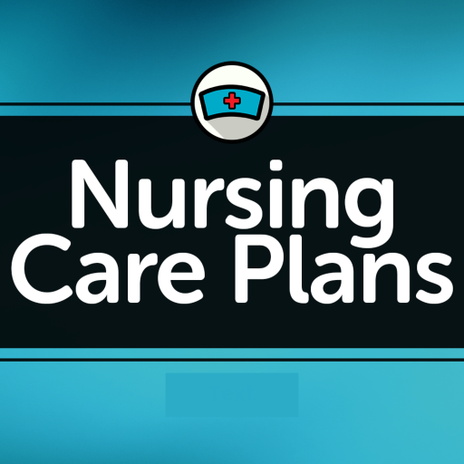 Nursing Care Plans