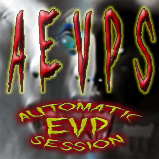 AEVPS (Automatic EVP Session)