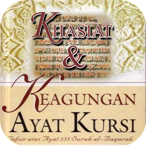 Ayat Kursi - Fadilat & Khasiat