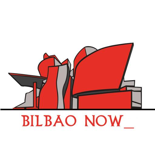 Bilbao Now, tourist and cultur