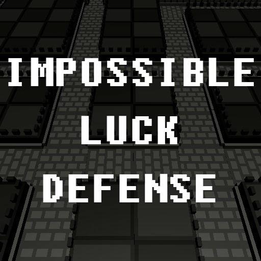 Impossible Luck Defense