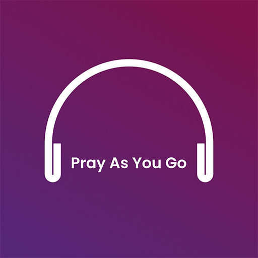 Pray As You Go - Daily Prayer