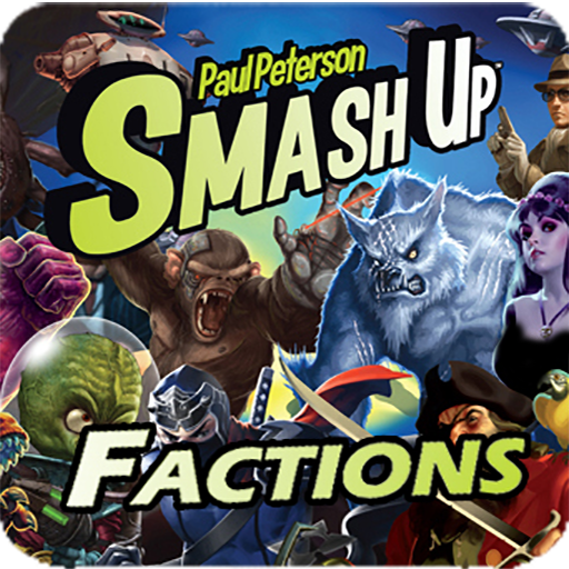 Smash Up Factions