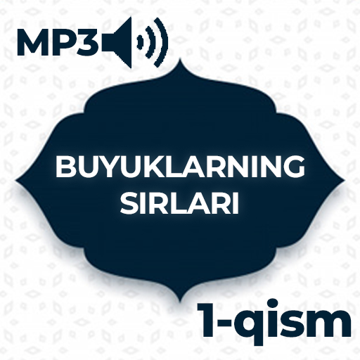 Buyuklarning Sirlari (1-qism)- Abdulloh Domla