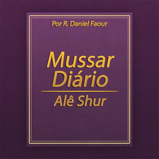 Mussar Diário - Alê Shur