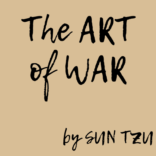 The Art of War by Sun Tzu