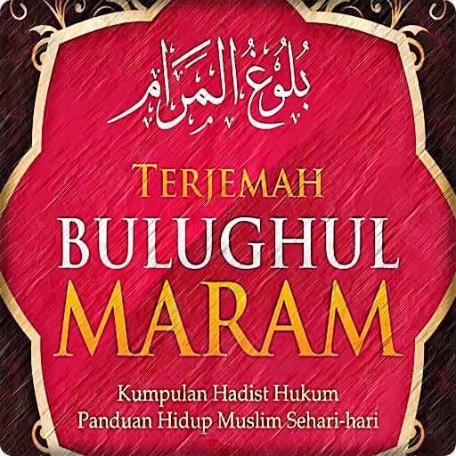 Bulughul Maram & Terjemahannya