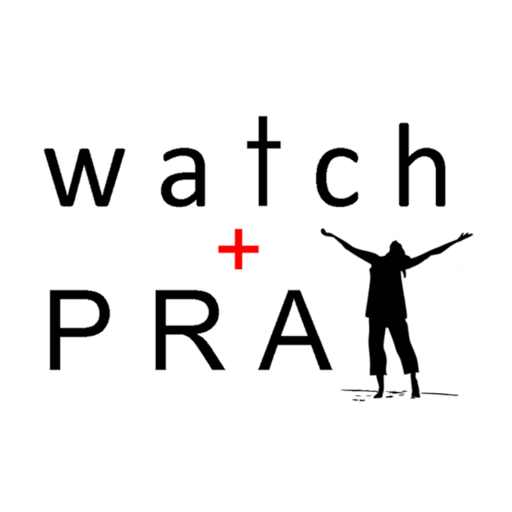 Watch and Pray