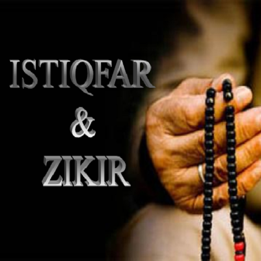 ISTIQFAR & ZIKIR