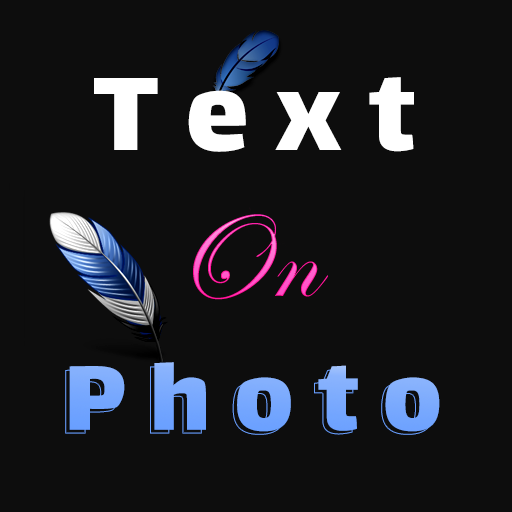 Text On Photo Editor -Add Text